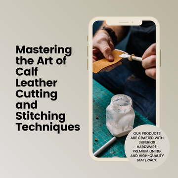What is Calfskin? 5 Different Types of Leather Used in Leather Bags