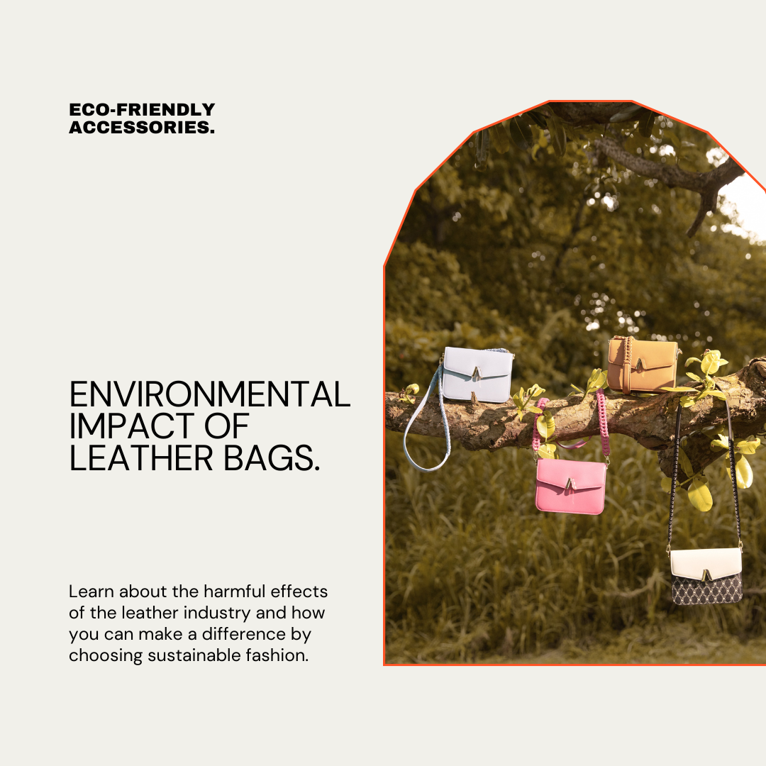 Environmental impact of leather bag